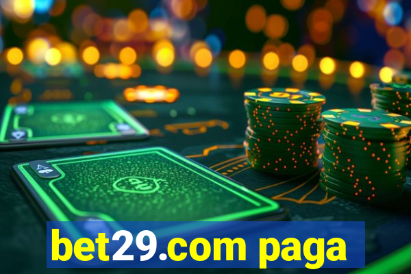 bet29.com paga